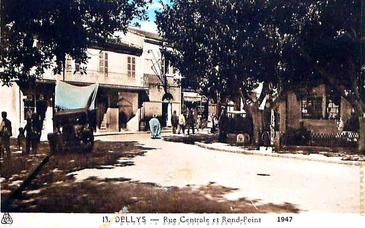Dellys - Rue Centrale et Rond-Point - 1947.jpg